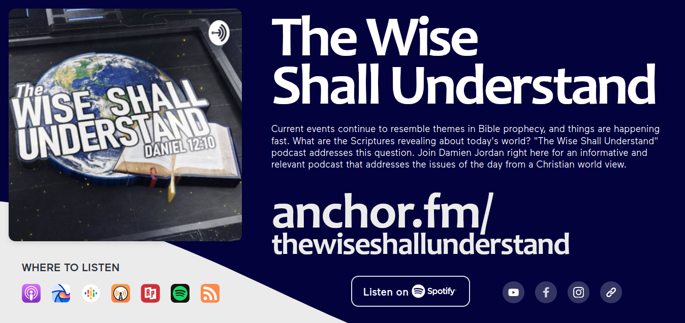 The Wise Shall Understand Podcast on AnchorFM