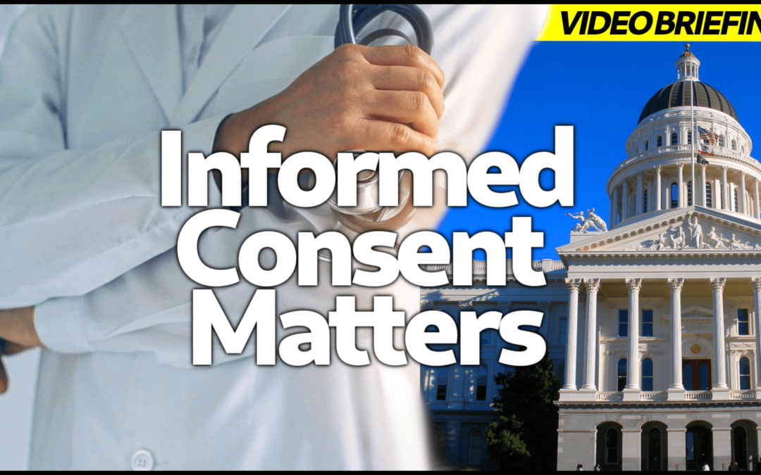 Informed Consent Matters: Opposition Letters to California SB 871 and AB 2098