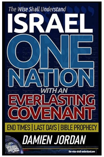 ISRAEL: One Nation with an Everlasting Covenant